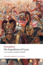 The Expedition Of Cyrus - Oxford University Press - Classics