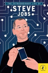 The Extraordinary Life of Steve Jobs - Puffin Books