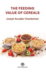 The Feeding Value of Cereals - Myrina Yayınları