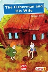 UMP Yayınları The Fisherman And His Wife Level 5 - UMP Yayınları
