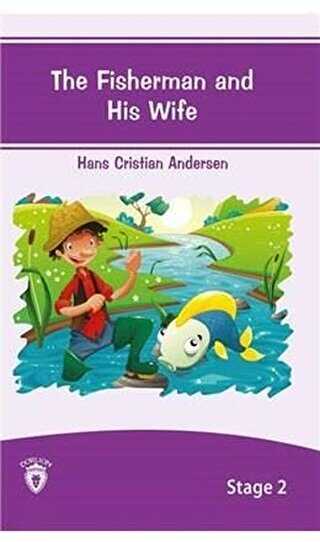 The Fisherman And His Wife İngilizce Hikayeler Stage 2 - Dorlion Yayınları