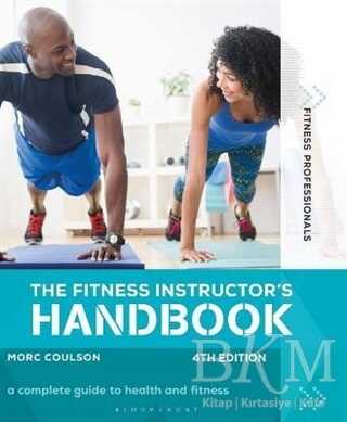 The Fitness Instructor`s Handbook