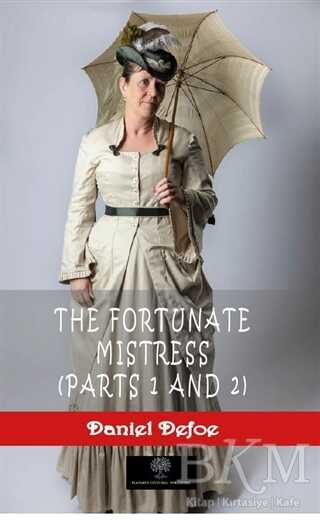 The Fortunate Mistress Parts 1 and 2