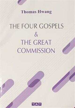 The Four Gospels and The Great Commission - YAY - Yeni Anadolu Yayınları