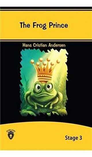 The Frog Prince İngilizce Hikayeler Stage 3