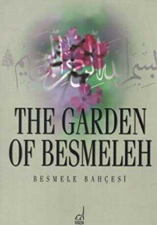 The Garden of Besmeleh - Boğaziçi Yayınları