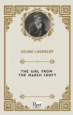 The Girl from the Marsh Croft - 1