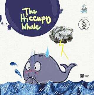 The Hiccupy Whale - Resimli İngilizce Öykü Kitabı