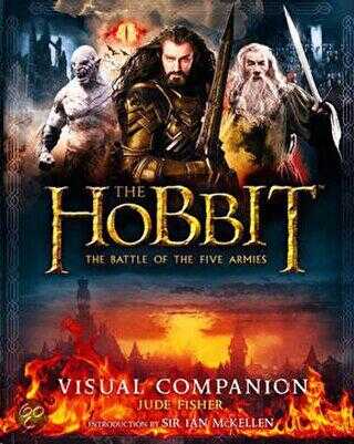 The Hobbit : The Battle of the Five Armies - Visual Companion