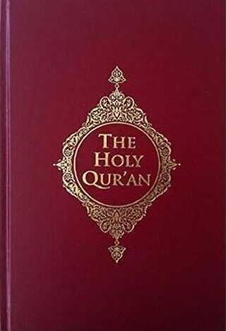 The Holy Qur`an Kur`an-ı Kerim Meali İngilizce - Türkiye Diyanet Vakfı Yayınları