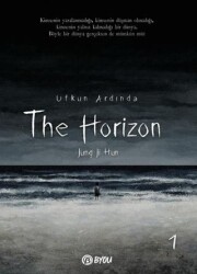 The Horizon - Ufkun Ardında 1 - Beta Byou