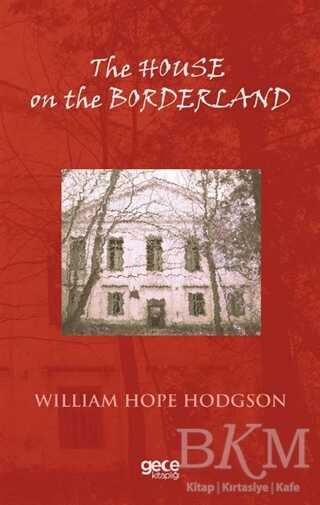 The House on the Borderland - 1