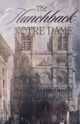 The Hunchback Of Notre-Dame - Wordsworth Classics