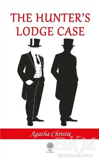 The Hunter`s Lodge Case - Platanus Publishing