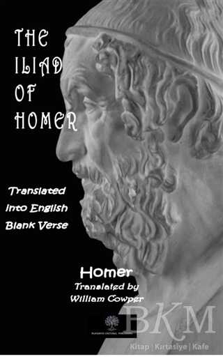 The Iliad of Homer - Platanus Publishing