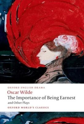 The Importance Of Being Earnest and Other Plays - 1