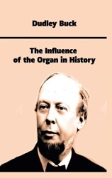 The Influence of the Organ in History - Platanus Publishing