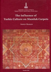 The Influence of Turkic Culture on Mamluk Carpets - IRCICA