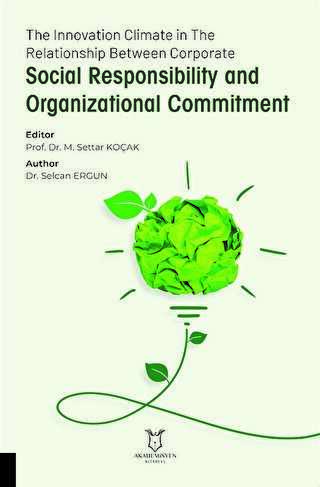 The Innovation Climate in The Relationship Between Corporate Social Responsibility and Organizational Commitment