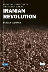 The Iranian Revolution from the Perspective of The English School - TESAM Yayınları