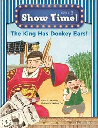 The King Has Donkey Ears! +Workbook +MultiROM Show Time Level 3