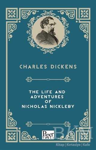 The Life and Adventures of Nicholas Nickleby - Paper Books