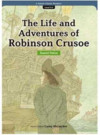 The Life and Adventures of Robinson Crusoe eCR Level 9