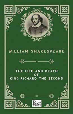 The Life and Death of King Richard The Second - 1