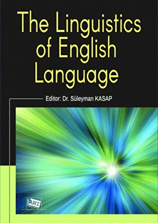 The Linguistics of English Language - Anı Yayıncılık