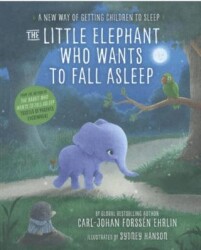 The Little Elephant Who Wants to Fall Asleep - Ladybird Book