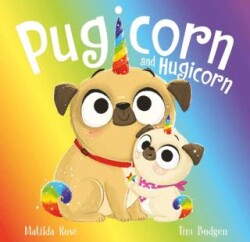 The Magic Pet Shop: Pugicorn and Hugicorn - Hachette Children