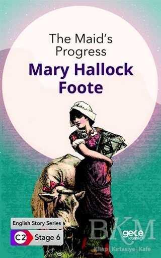 The Maid`s Progress - İngilizce Hikayeler C2 Stage 6 - Gece Kitaplığı