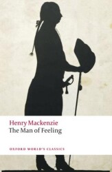 The Man Of Feeling - Oxford University Press - Classics