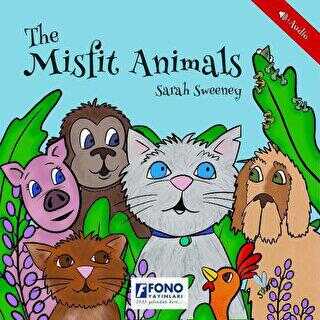 The Misfit Animals Sesli - Fono Yayınları