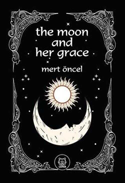 The Moon and Her Grace