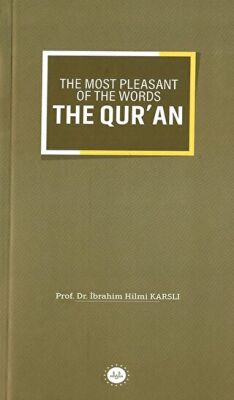 The Most Pleasant of The Words The Qur`an - 1