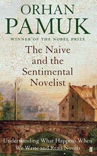 The Naive and the Sentimental Novelist