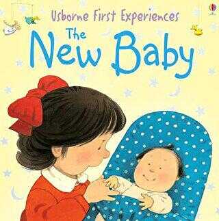 The New Baby - Usborne First Experiences