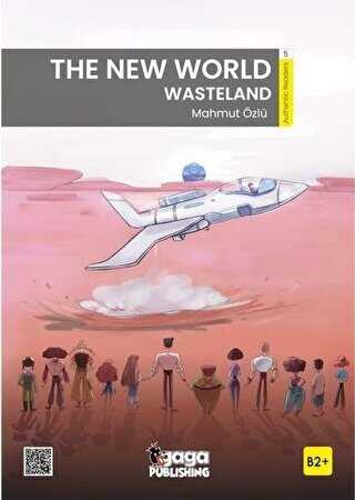 The New World Wasteland B2 Reader - Gaga Yayınları