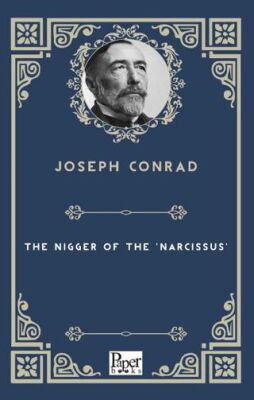 The Nigger of the `Narcissus` - 1