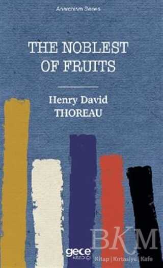 The Noblest of Fruits - Gece Kitaplığı
