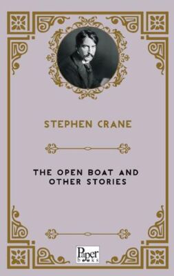 The Open Boat and Other Stories - 1