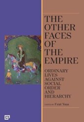 The Other Faces of the Empire - Koç Üniversitesi Yayınları