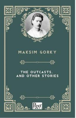 The Outcasts, and Other Stories - 1