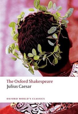 The Oxford Shakespeare: Julius Caesar - 1