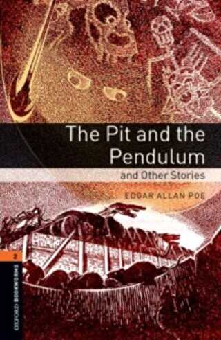 Oxford Bookworms 2 - The Pit and the Pendulum and Other Stories
