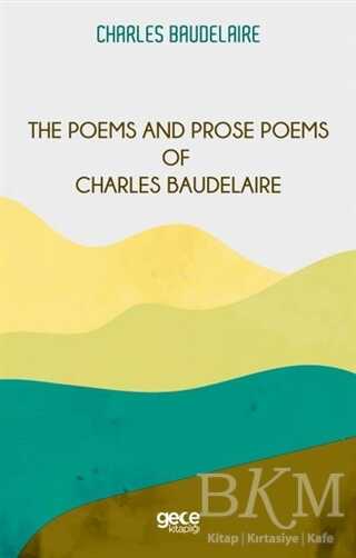 The Poems and Prose Poems of Charles Baudelaire - Gece Kitaplığı