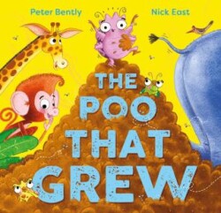 The Poo That Grew - Hachette Children