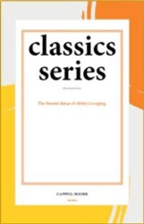 The Present Status of Ability Grouping - Capitol Books