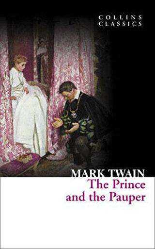The Prince and the Pauper Collins Classics - HarperCollins